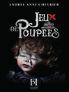Cover image for Jeux de poupées